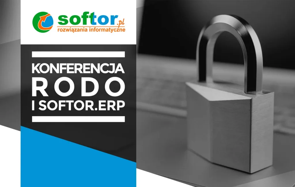 Konferencja RODO i softor.erp
